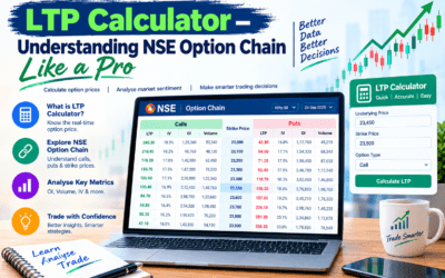 LTP Calculator – Understanding NSE Option Chain Like a Pro