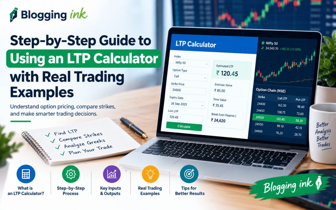 Step-by-Step Guide to Using an LTP Calculator with Real Trading Examples